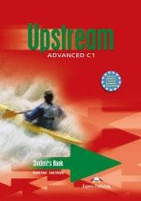 Upstream Advanced C1. Students Book